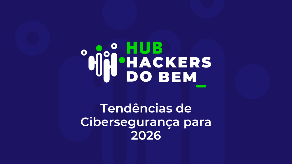Tendências de Cibersegurança para 2026
